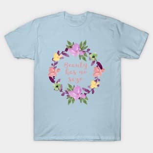 Beauty has no size T-Shirt